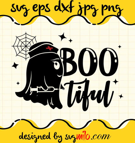 Bootiful Boo Nurse Funny Halloween File SVG Cricut cut file, Silhouette cutting file,Premium quality SVG - SVGMILO