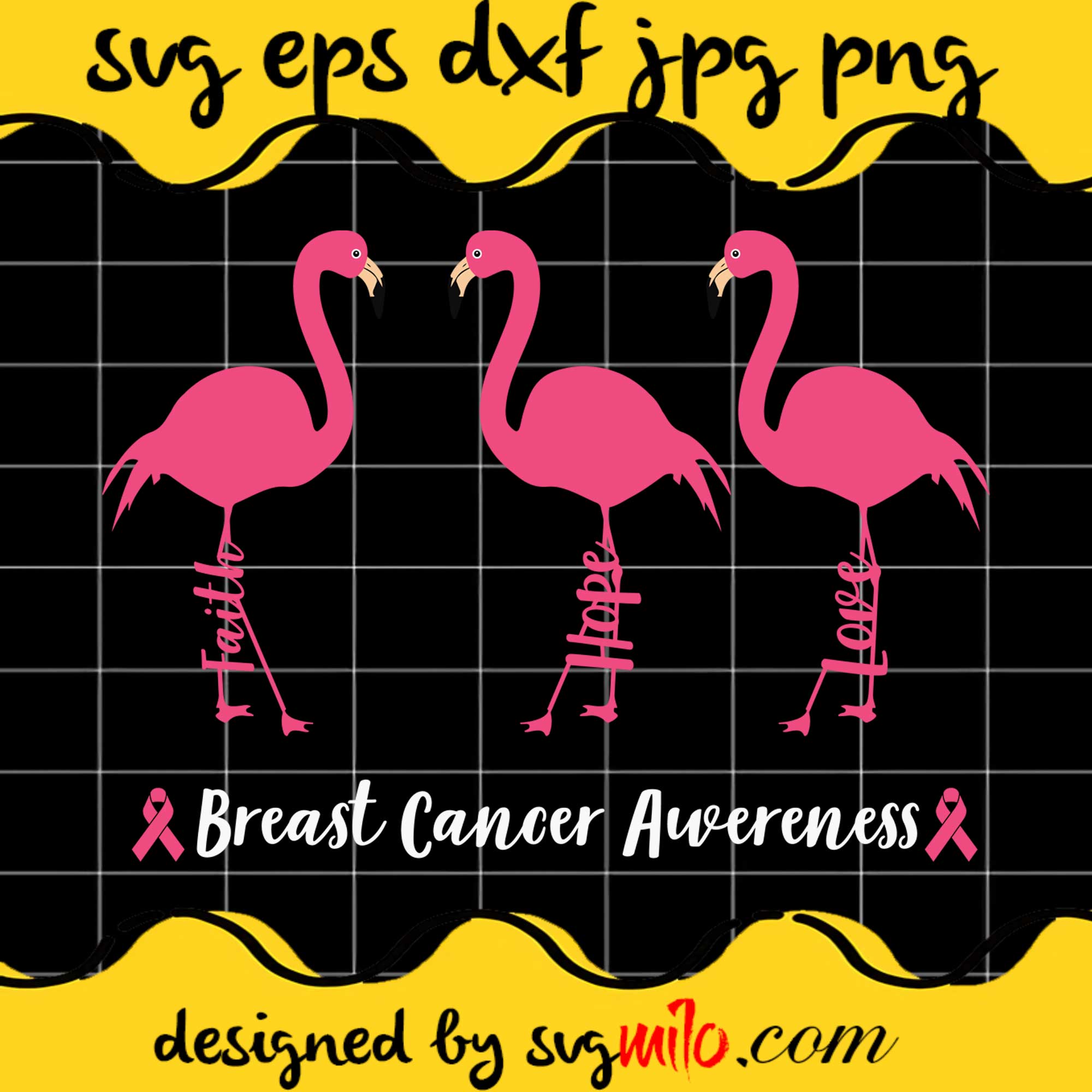 Breast Cancer Awareness Flamingo Hope Love Premium quality SVG - SVGMILO