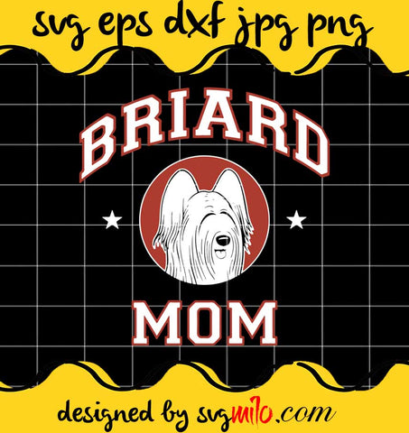 Briard Mom File SVG PNG EPS DXF – Cricut cut file, Silhouette cutting file,Premium quality SVG - SVGMILO