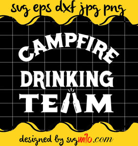 Campfire Drinking Team cut file for cricut silhouette machine make craft handmade - SVGMILO