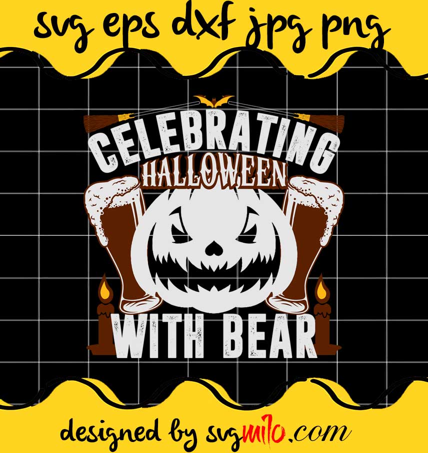 Celebrating Halloween With Bear File SVG Cricut cut file, Silhouette cutting file,Premium quality SVG - SVGMILO