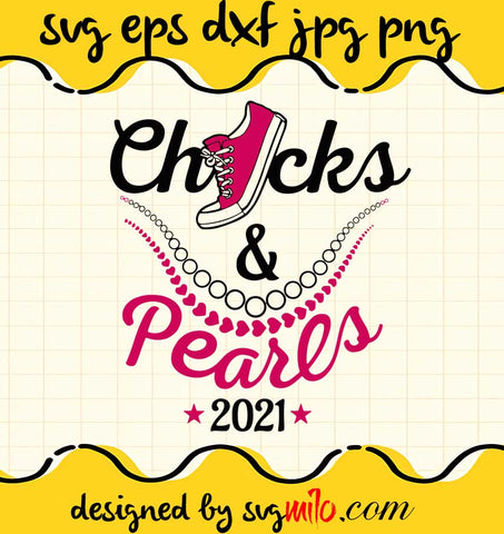 Chucks And Pearls 2021 cut file for cricut silhouette machine make craft handmade 2021 - SVGMILO