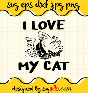 Comic Fish I Love My Cat 1 Fan Fun cut file for cricut silhouette machine make craft handmade - SVGMILO