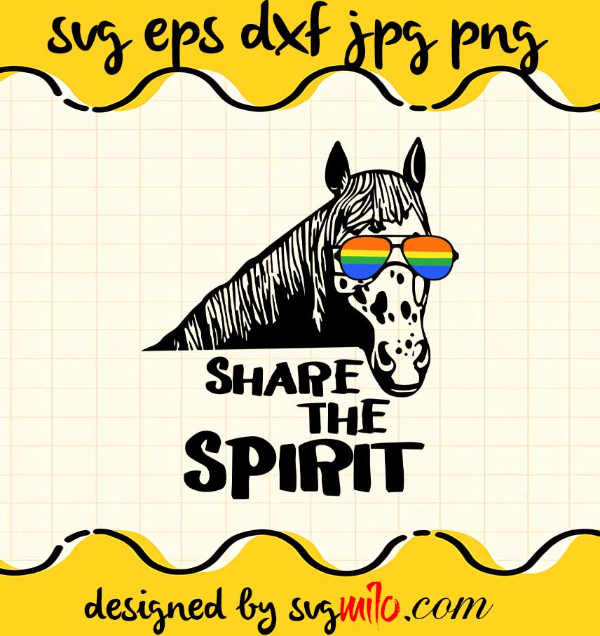 svgmilo-cool-horse-share-the-spirit-cut-file-for-cricut-silhouette ...