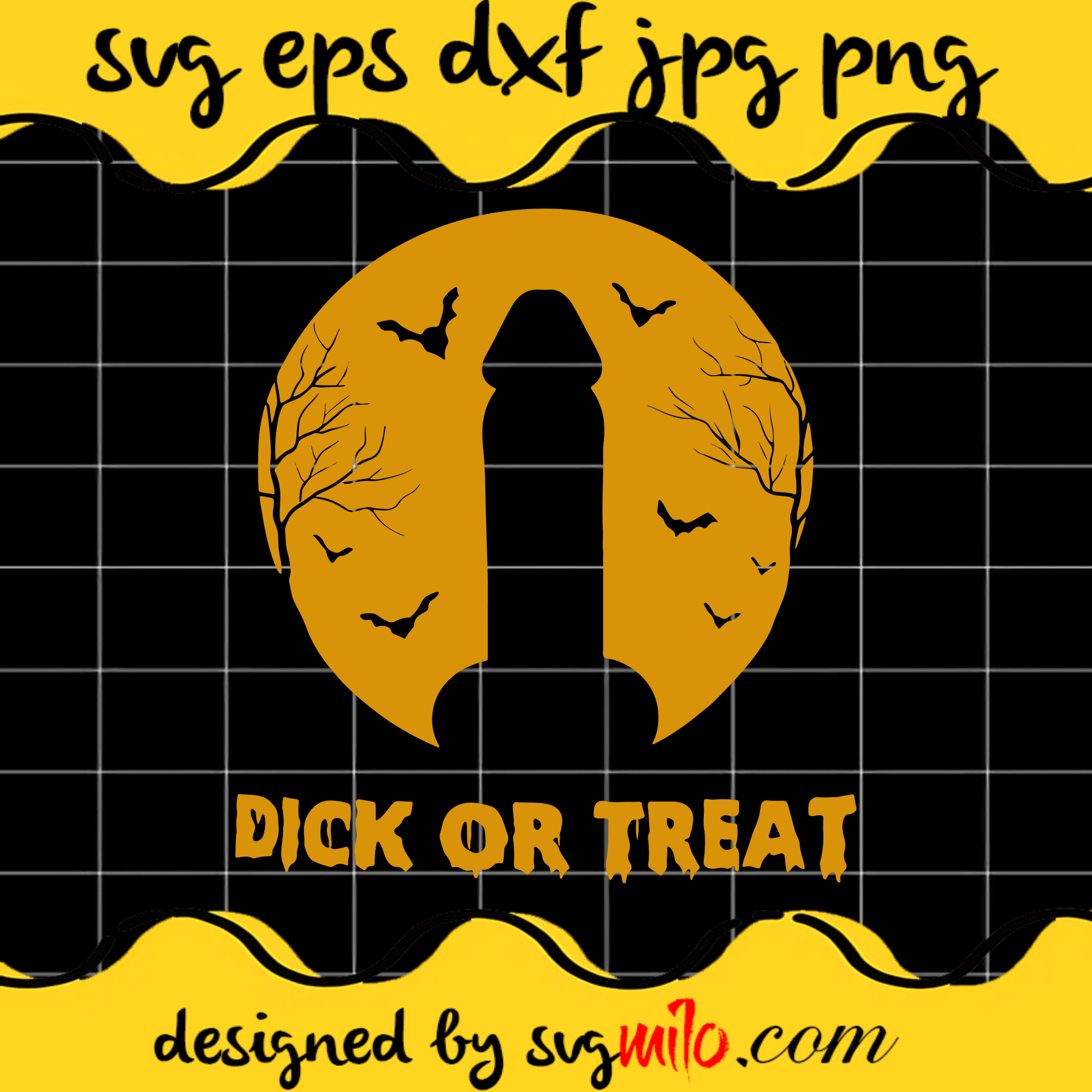 Dick Or Treat SVG, Halloween SVG Cricut file, Silhouette cutting file,Premium Quality SVG - SVGMILO