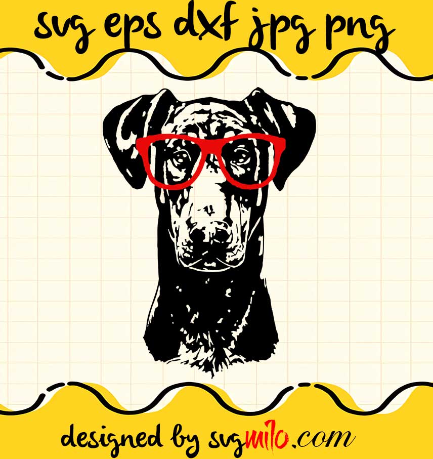 Doberman Pinscher In Red Glasses Nerd Dog cut file for cricut silhouette machine make craft handmade 2021 - SVGMILO