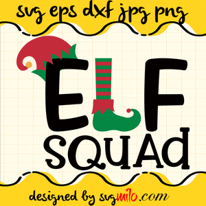 Elf Squad SVG, Christmas SVG, Santa SVG, EPS, PNG, DXF, Premium Quality - SVGMILO