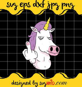 Funny Middle Finger Unicorn With Purple Hair And Yellow Horn cut file for cricut silhouette machine make craft handmade - SVGMILO