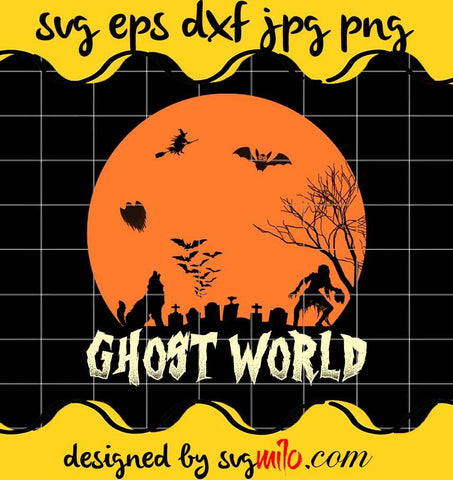 Ghost World Halloween Season File SVG Cricut cut file, Silhouette cutting file,Premium quality SVG - SVGMILO