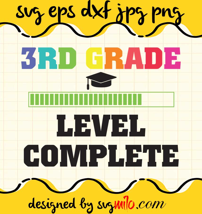 Graduation 3rd Grade Leve Complete File SVG PNG EPS DXF – Cricut cut file, Silhouette cutting file,Premium quality SVG - SVGMILO