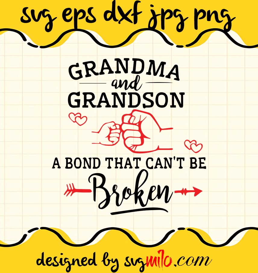 svgmilo-grandma-and-grandson-a-bond-that-can-t-be-broken-file-svg ...