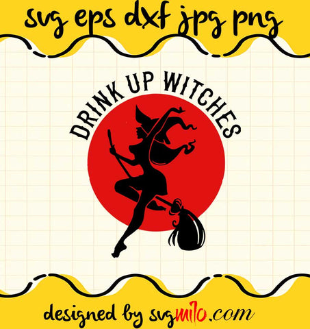 Halloween Drink Up Witches File SVG Cricut cut file, Silhouette cutting file,Premium quality SVG - SVGMILO