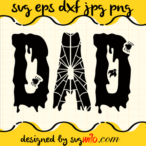 Halloween SVG, Dad SVG, EPS, PNG, DXF, Premium Quality - SVGMILO