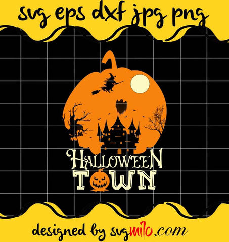 Halloween Town File SVG Cricut cut file, Silhouette cutting file,Premium quality SVG - SVGMILO