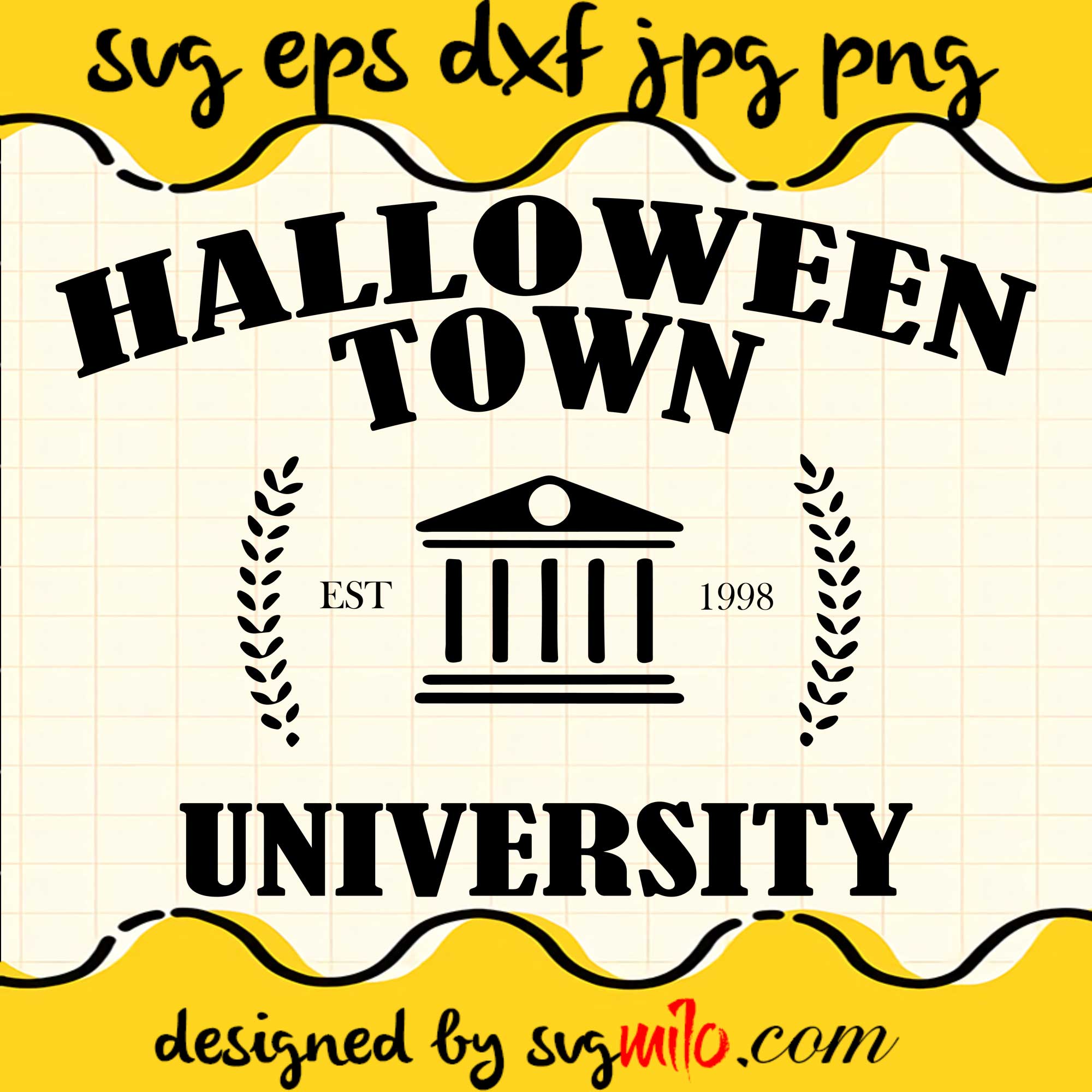 Halloween Town University File SVG Cricut cut file, Silhouette cutting file,Premium quality SVG - SVGMILO