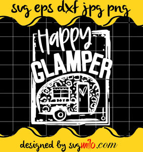 Happy Glamper cut file for cricut silhouette machine make craft handmade - SVGMILO
