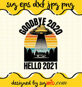 Happy New Year 2021 Hello Goodbye Alien 2020 Pajama Family cut file for cricut silhouette machine make craft handmade 2021 - SVGMILO