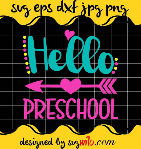 Hello Preschool cut file for cricut silhouette machine make craft handmade - SVGMILO