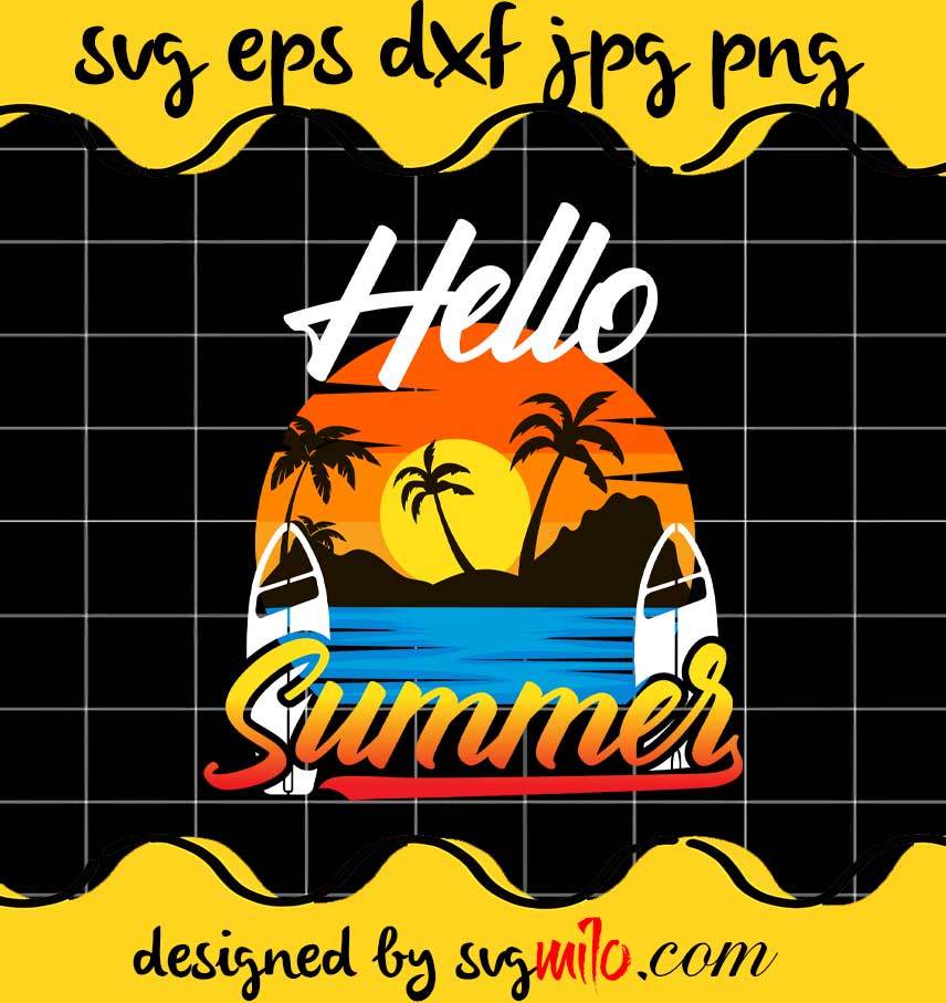 Hello Summer File SVG PNG EPS DXF – Cricut cut file, Silhouette cutting file,Premium quality SVG - SVGMILO