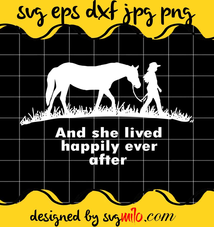 Horse And She Lived Happily Ever After cut file for cricut silhouette machine make craft handmade - SVGMILO