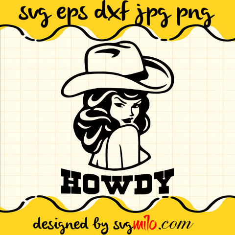Howdy Horse Ridin SVG, EPS, PNG, DXF, Premium Quality - SVGMILO