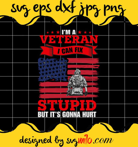 I Am A  Veteran File SVG PNG EPS DXF – Cricut cut file, Silhouette cutting file,Premium quality SVG - SVGMILO