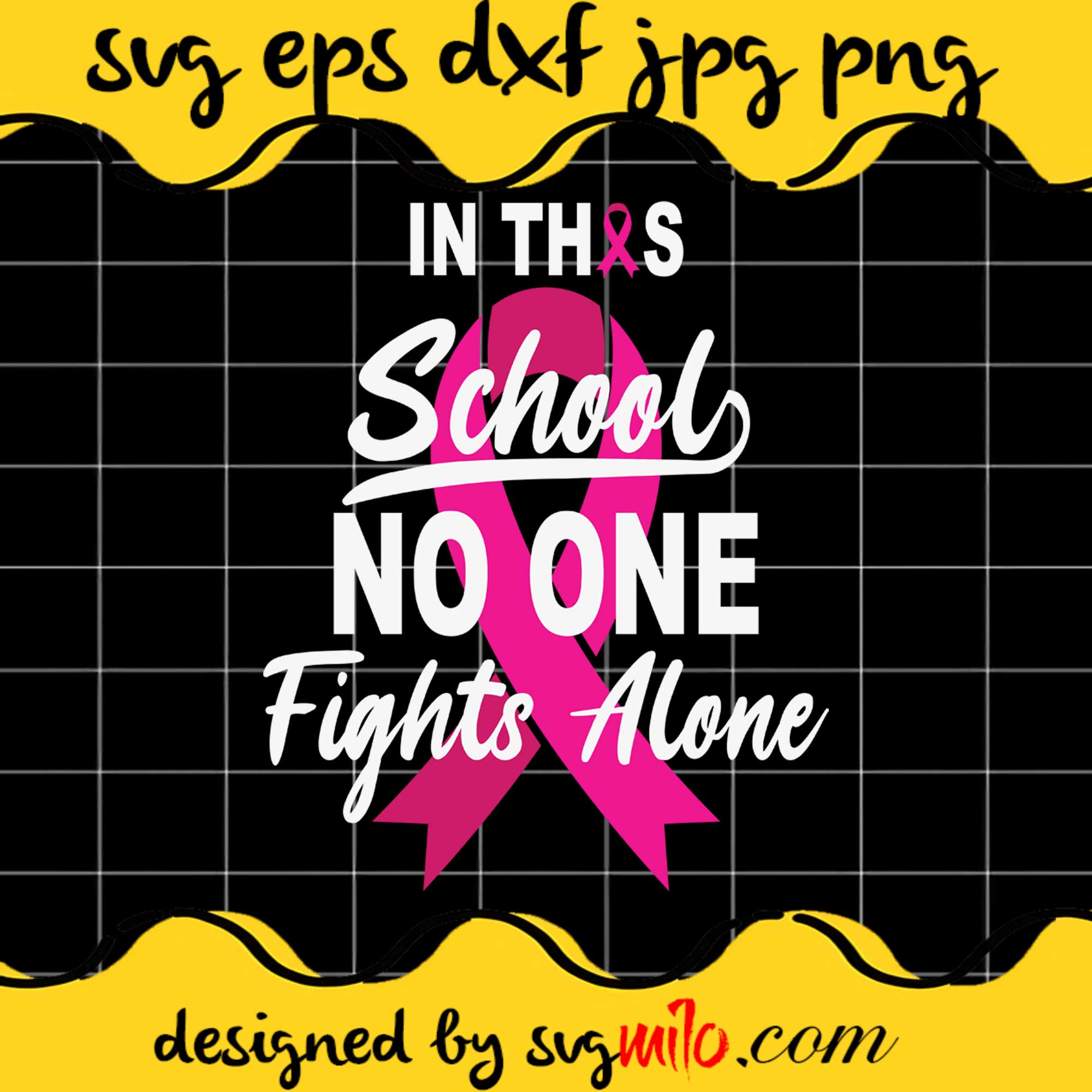 In This School No One SVG Cut Files For Cricut Silhouette,Premium Quality SVG - SVGMILO