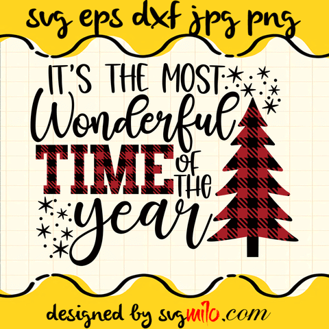 Its The Most Wonderful Time Of The Year SVG, Christmas SVG, Santa SVG, EPS, PNG, DXF, Premium Quality - SVGMILO