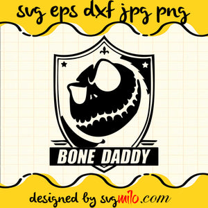 Jack Skellington Bone Daddy File SVG Cricut cut file, Silhouette cutting file,Premium quality SVG - SVGMILO