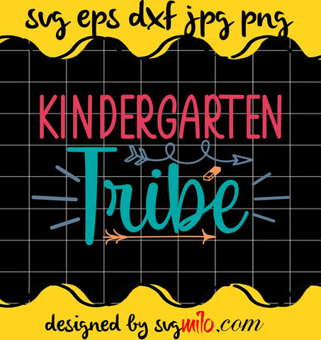 Kindergarten Tribe School File SVG Cricut cut file, Silhouette cutting file,Premium quality SVG - SVGMILO