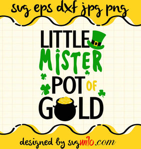 Little Mr Pot Of Gold St Patricks Day cut file for cricut silhouette machine make craft handmade 2021 - SVGMILO