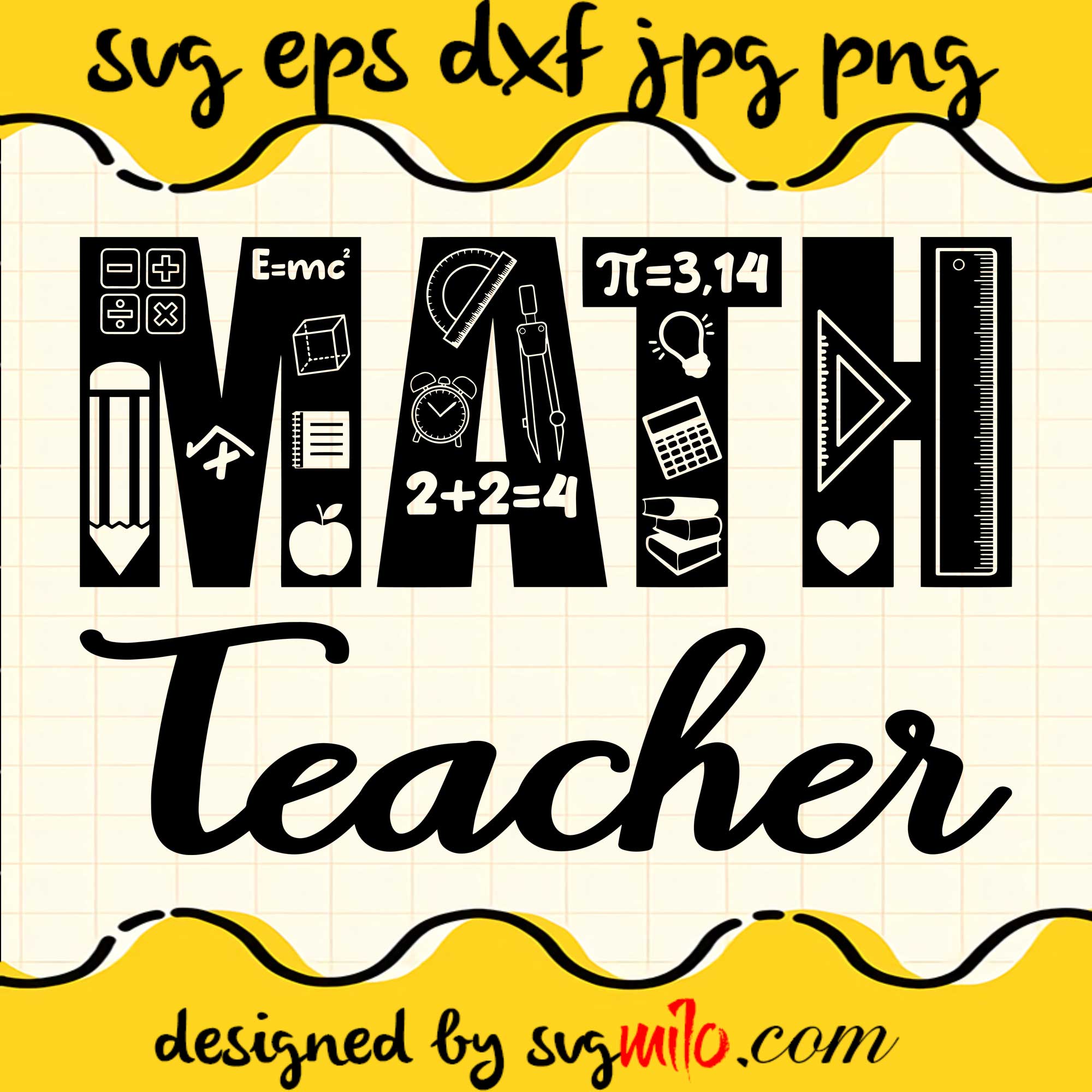 Math Teacher SVG PNG DXF EPS Cut Files For Cricut Silhouette,Premium quality SVG - SVGMILO