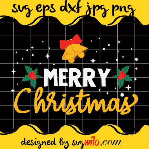Merry Christmas Mistletoe Bells Xmas Cricut cut file, Silhouette cutting file,Premium Quality SVG - SVGMILO