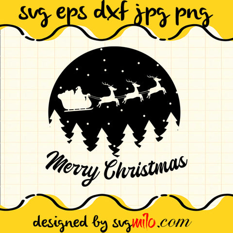 Merry Christmas Santa Sleigh Forest Cricut cut file, Silhouette cutting file,Premium Quality SVG - SVGMILO