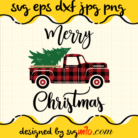 Merry Christmas Truck Buffalo Plaid SVG, Christmas SVG, Santa SVG, EPS, PNG, DXF, Premium Quality - SVGMILO