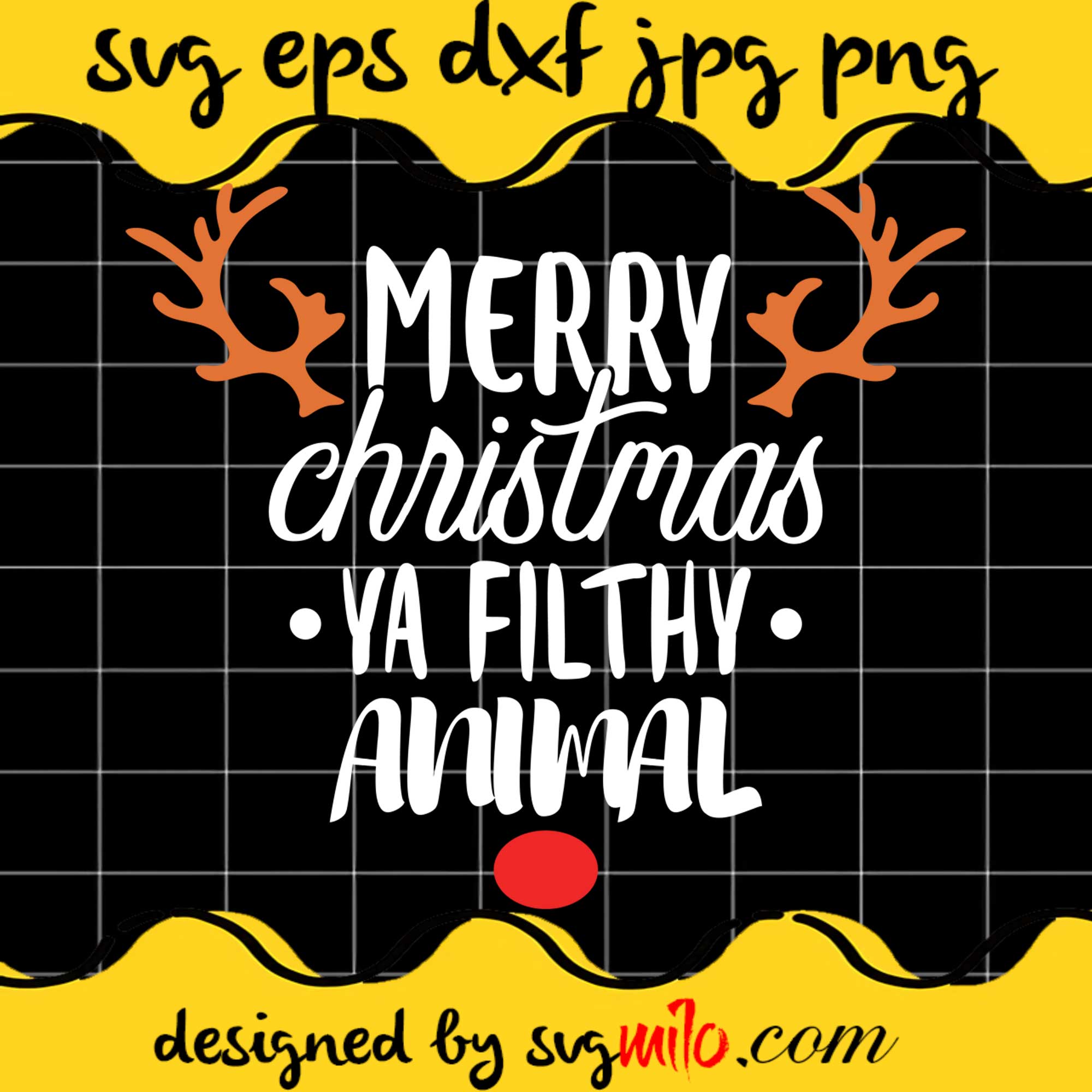 Merry Christmas Ya Filthy Animal SVG Cricut file, Silhouette cutting file,Premium Quality SVG - SVGMILO