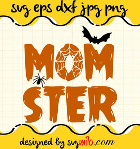 Mom Ster Halloweaen File SVG Cricut cut file, Silhouette cutting file,Premium quality SVG - SVGMILO