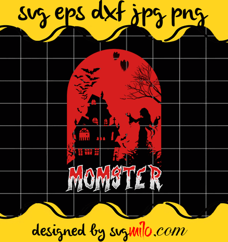 Momster Halloween Mom Monster File SVG Cricut cut file, Silhouette cutting file,Premium quality SVG - SVGMILO