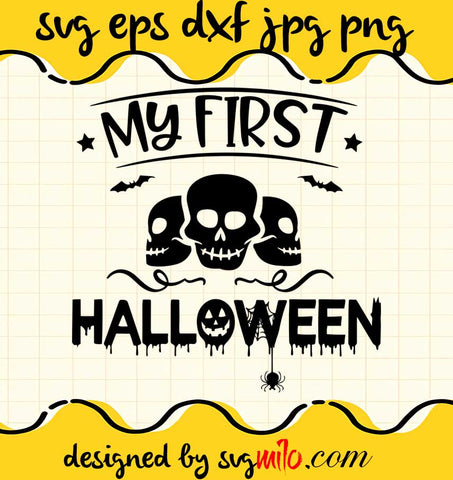 My First Halloween By Creative File SVG Cricut cut file, Silhouette cutting file,Premium quality SVG - SVGMILO
