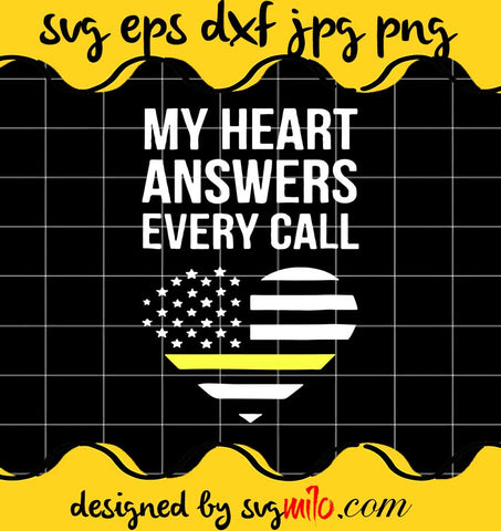 My Heart Answers Every Call cut file for cricut silhouette machine make craft handmade - SVGMILO