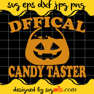 Official Candy Taster File SVG Cricut cut file, Silhouette cutting file,Premium quality SVG - SVGMILO