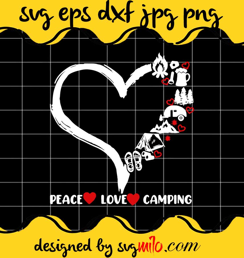 Peace Love Camping cut file for cricut silhouette machine make craft handmade - SVGMILO