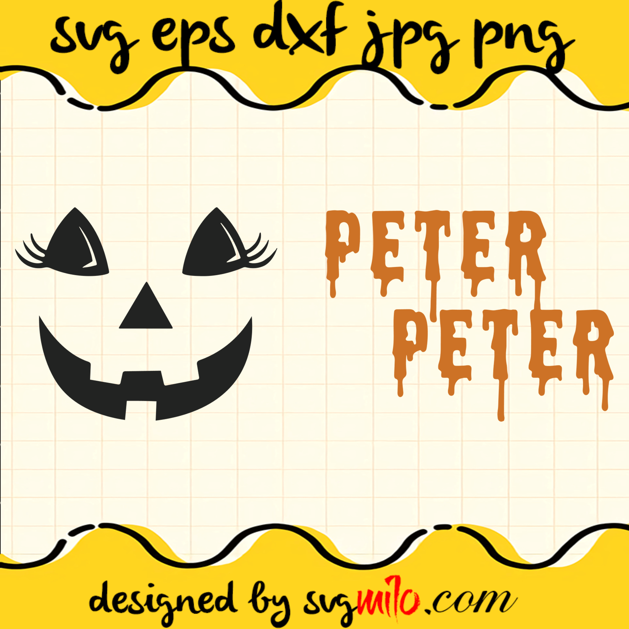 Peter Peter Pumpkin Eater SVG Cut Files For Cricut Silhouette,Premium Quality SVG - SVGMILO