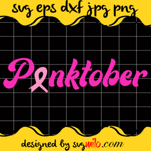 Pinktober SVG Cricut cut file, Silhouette cutting file,Premium Quality SVG - SVGMILO