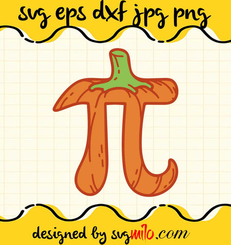 Pumpkin Pie Math Halloween Pi Day Teacher File SVG Cricut cut file, Silhouette cutting file,Premium quality SVG - SVGMILO