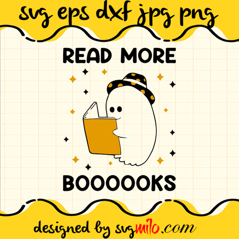 Read More Books SVG, Halloween SVG, Boo SVG, EPS, PNG, DXF, Premium Quality - SVGMILO