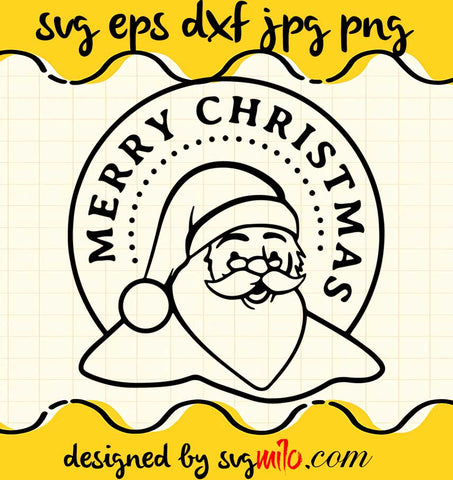 Santa Claus Merry Christmas File SVG Cricut cut file, Silhouette cutting file,Premium quality SVG - SVGMILO