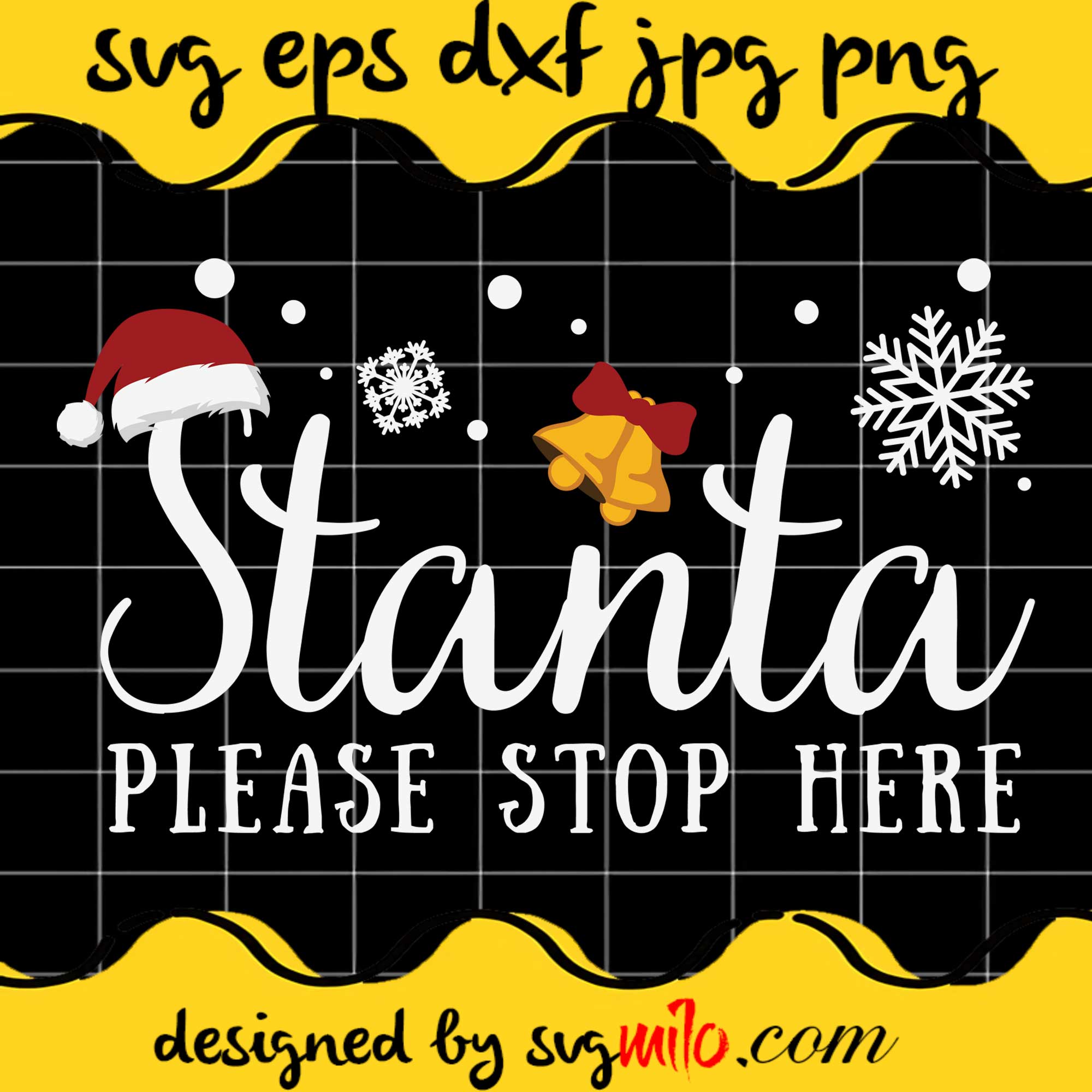Santa Please Stop Here Christmas SVG Cricut file, Silhouette cutting file,Premium Quality SVG - SVGMILO