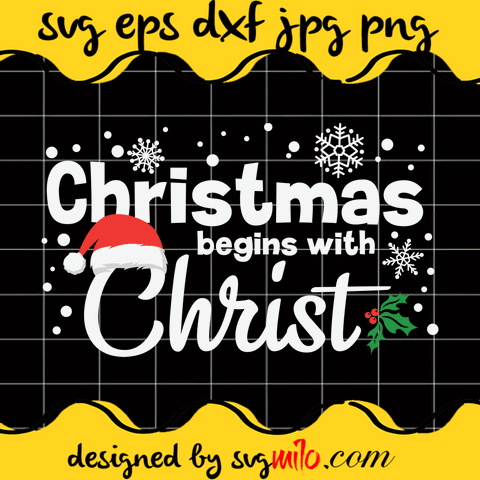 Snow-Christmas-Begin-With-Christ-SVG