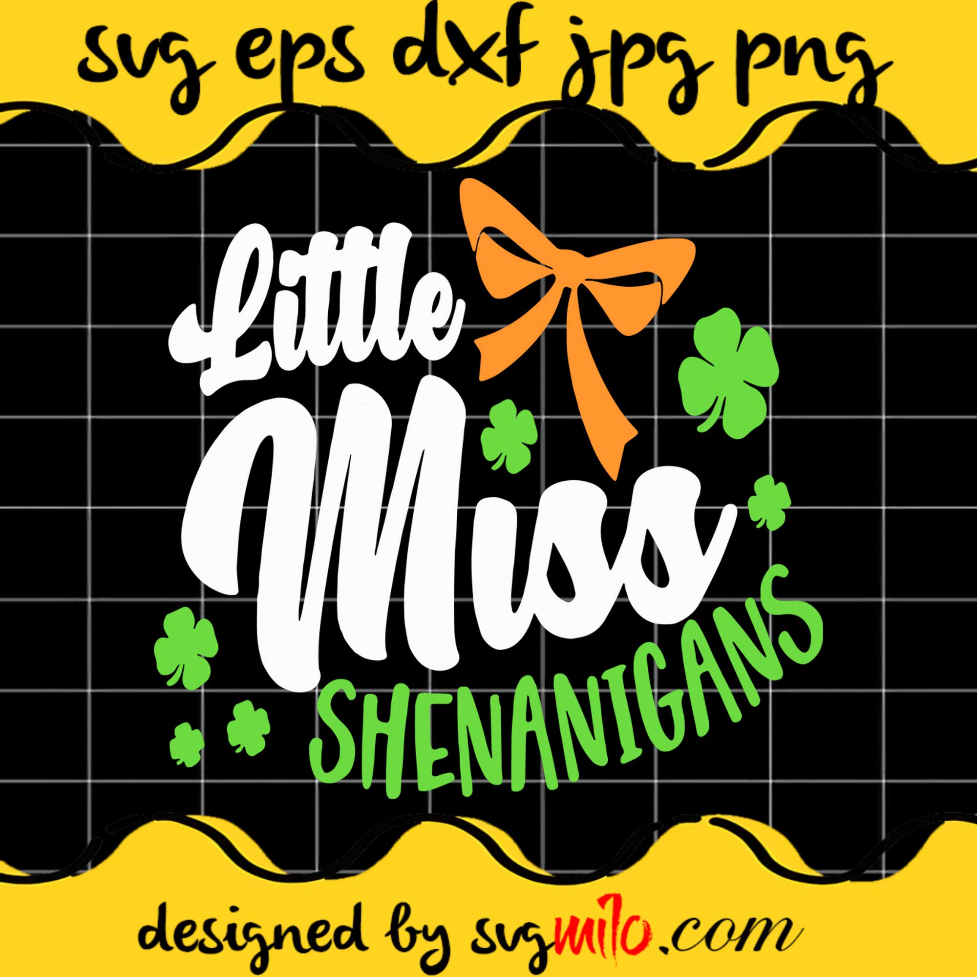 St Patricks Day Little Miss Shenanigans File SVG Cricut cut file, Silhouette cutting file,Premium quality SVG - SVGMILO